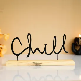 Chill Metal Sculpture